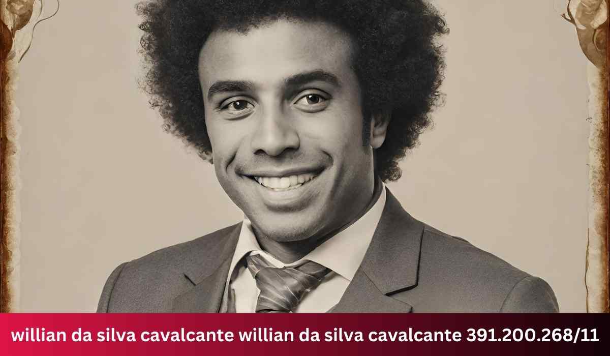 willian da silva cavalcante willian da silva cavalcante 391.200.268/11