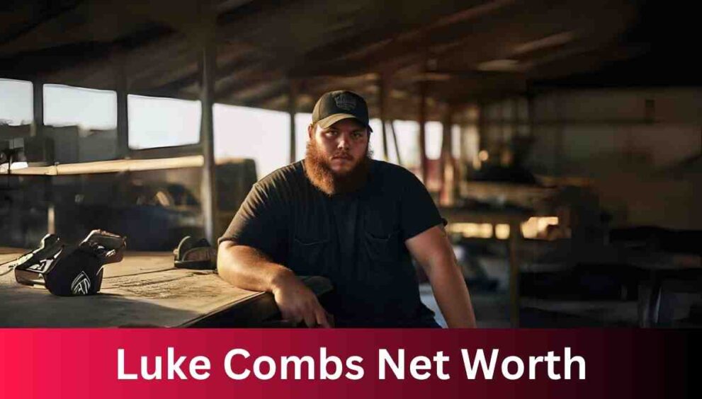 Luke Combs Net Worth
