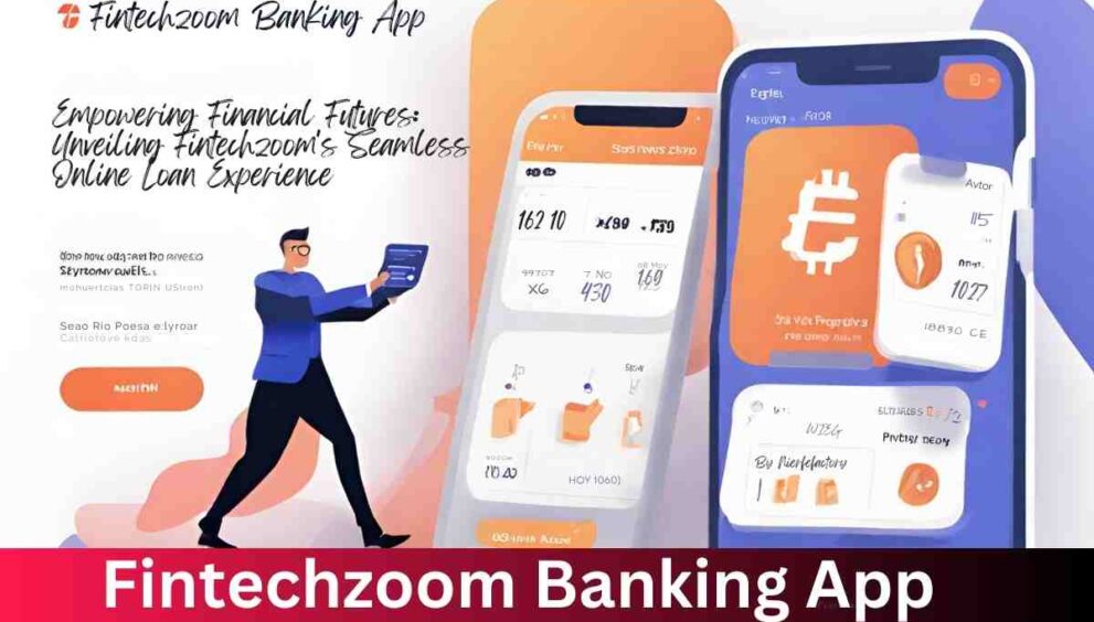 Fintechzoom Banking App