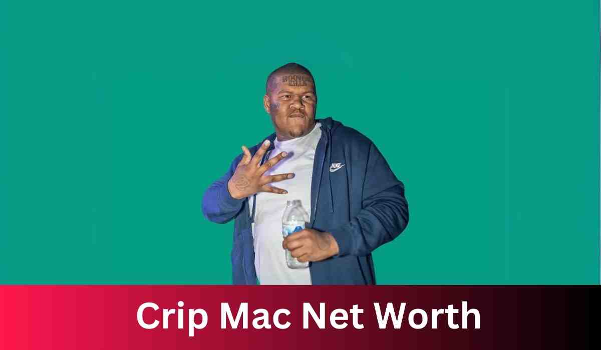 Crip Mac Net Worth