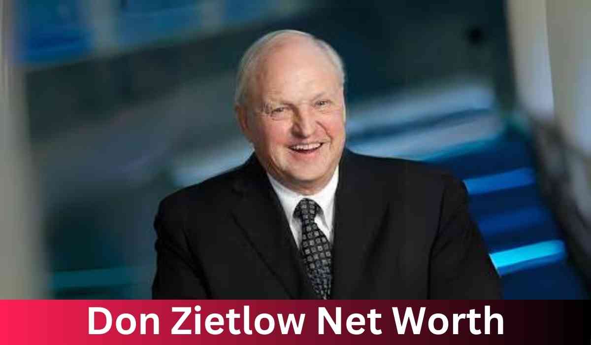 The Business Empire of Don Zietlow: Exploring His Staggering Net Worth and Entrepreneurial Journey