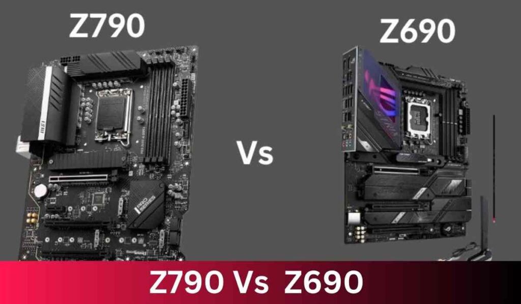 Z690 vs Z790