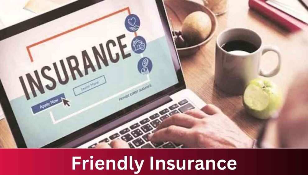 Friendly Insurance