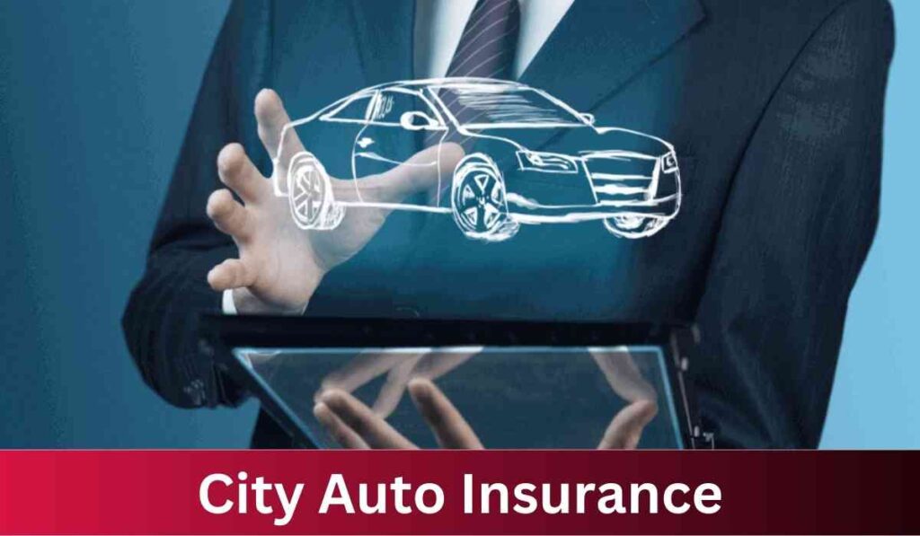City Auto Insurance