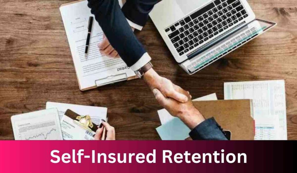 self-insured retention