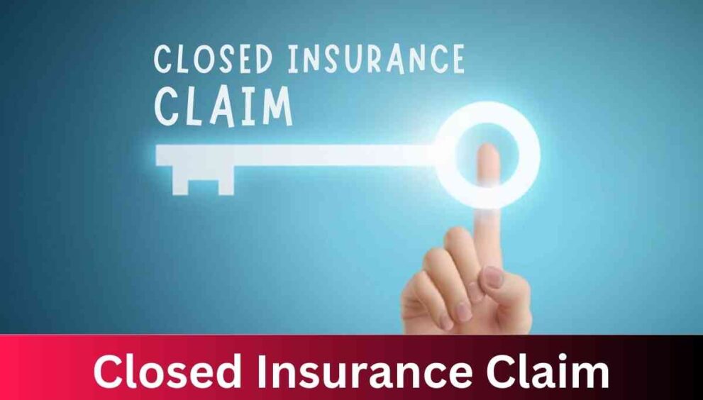 Closed Insurance Claim